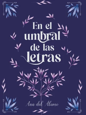 En el umbral de las letras